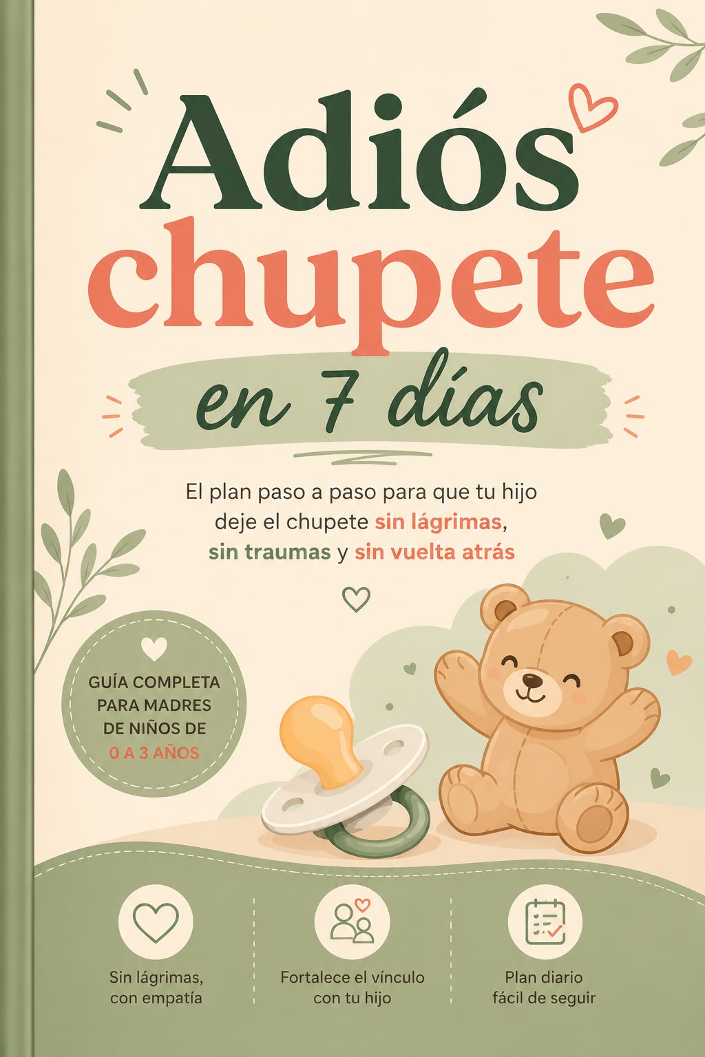 Adiós chupete en 7 días